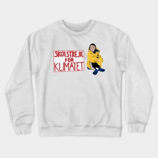 Save our planet, stop climate change! Crewneck Sweatshirt